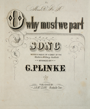 Book cover for O Why Must We Part. Song