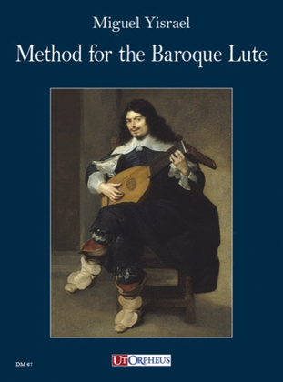 Book cover for Method for the Baroque Lute. A practical guide for beginning and advanced lutenists