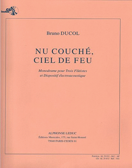 Ducol Bruno Nu Couche Ciel De Feu Op.32 Monodrame 3 Flutes Book/cd Al29832