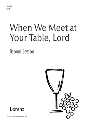 When We Meet At Your Table, Lord
