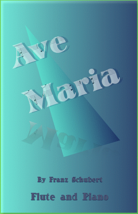 Book cover for Ave Maria by Franz Schubert, for Flute and Piano