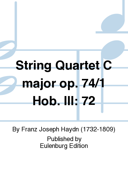 String Quartet in C Major, Op. 74, No. 1, Hob. III: 72