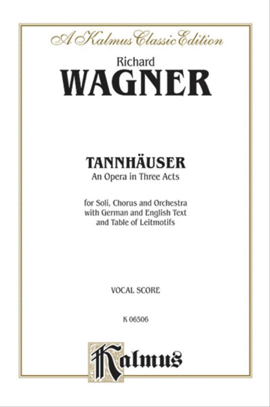 Tannhäuser by Richard Wagner Voice - Sheet Music