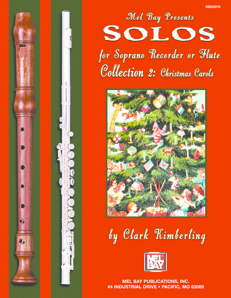 Solos for Soprano Recorder or Flute, Collection 2: Christmas Carols