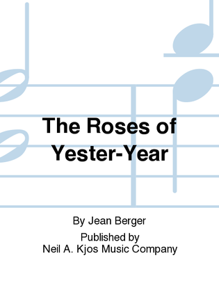 Book cover for The Roses of Yester-Year