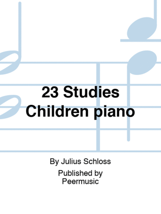 Book cover for 23 Studies Children piano