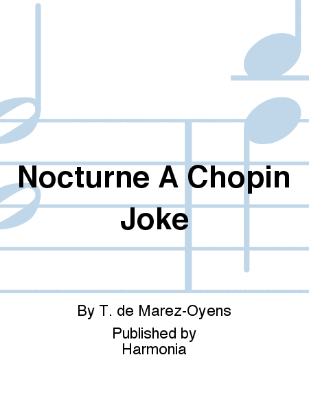 Nocturne A Chopin Joke