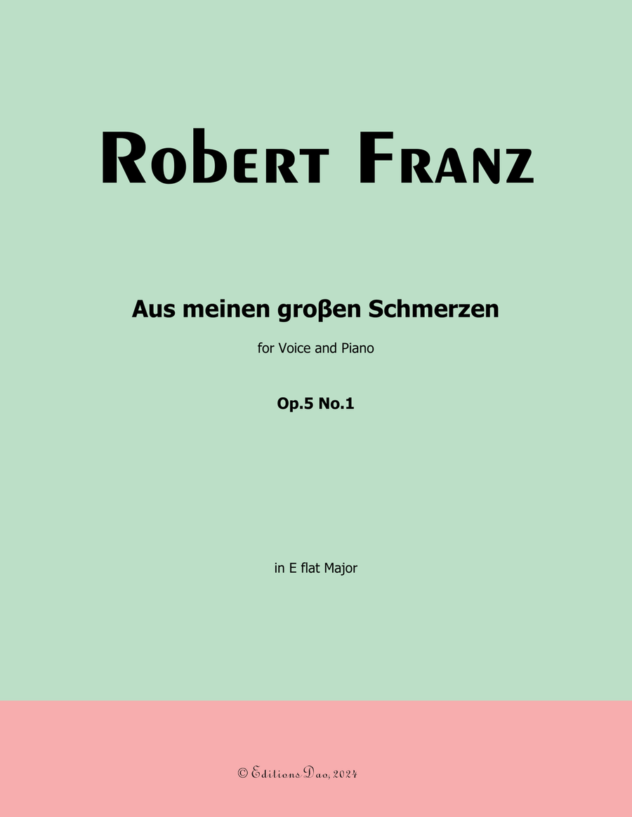 Aus meinen groβen Schmerzen, by Gabriel Fauré, in E flat Major Voice scores gallery preview page 1