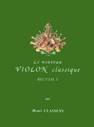 Nouveau violon classique - Volume E