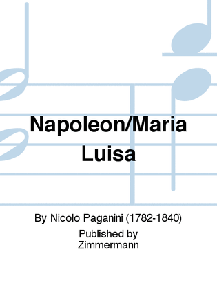 Napoleon/Maria Luisa