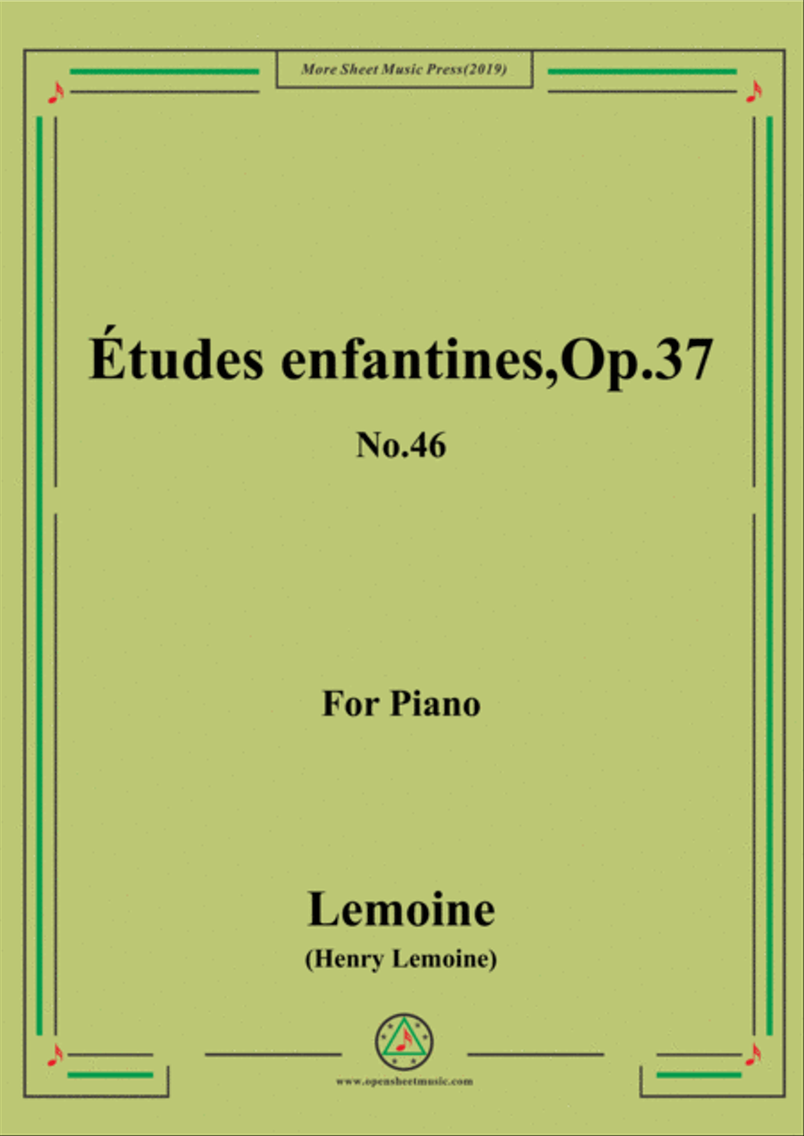 Lemoine-Études enfantines(Etudes) ,Op.37, No.46 Piano Method scores gallery preview page 1