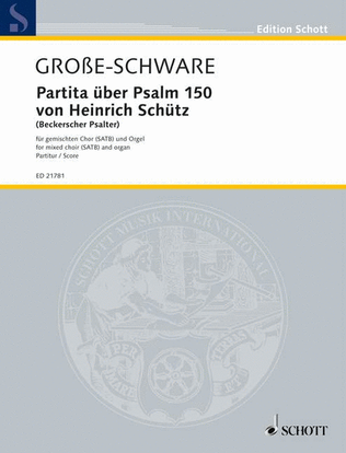 Partita On Psalm 150 By Heinrich Schutz (beckerscher Psalter) Satb And Organ, German