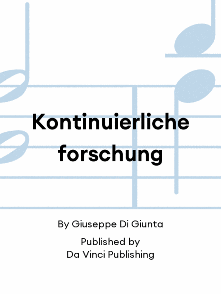 Kontinuierliche forschung