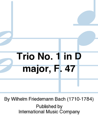 Book cover for Trio No. 1 In D Major, F. 47 (With Cello Ad Lib.)