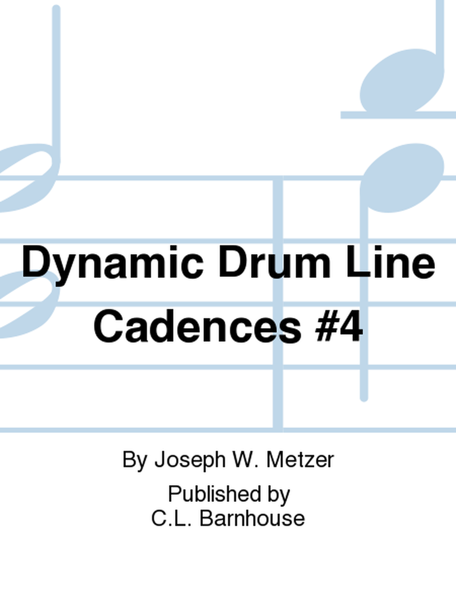 Dynamic Drum Line Cadences #4