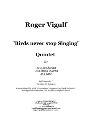 Birds never stop Singing