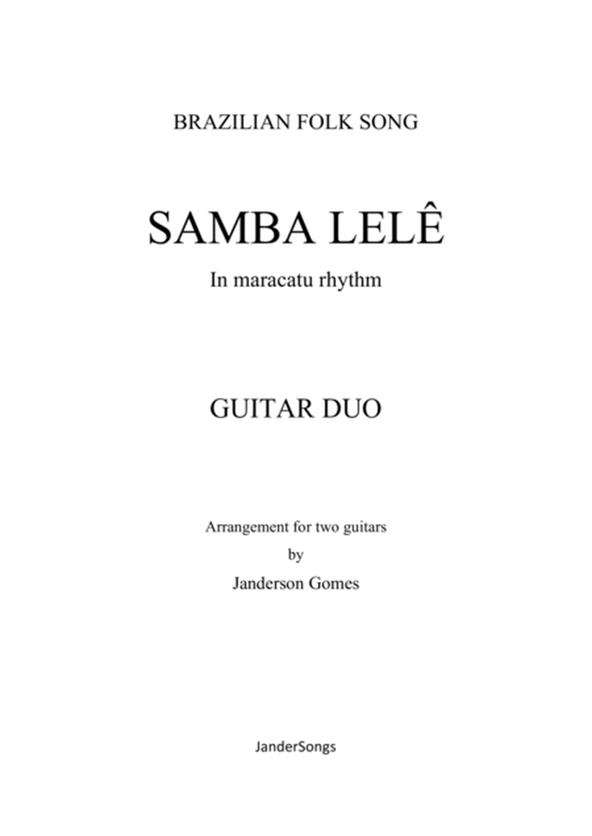 SAMBA LELÊ - Maracatu for Two Guitars image number null