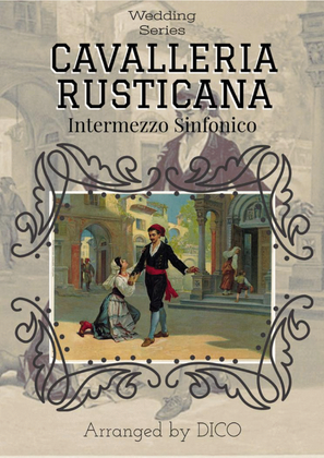 Cavalleria Rusticana (Intermezzo) - for chamber orchestra