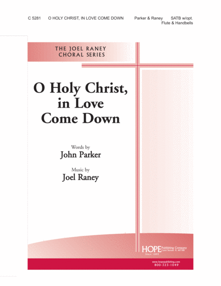 O Holy Christ, in Love Come Down image number null