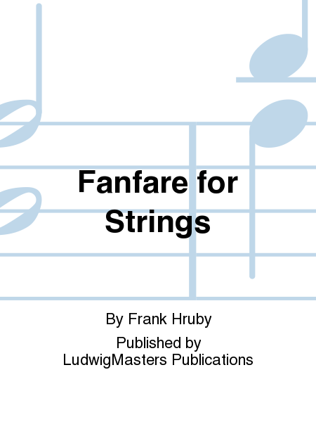 Fanfare for Strings