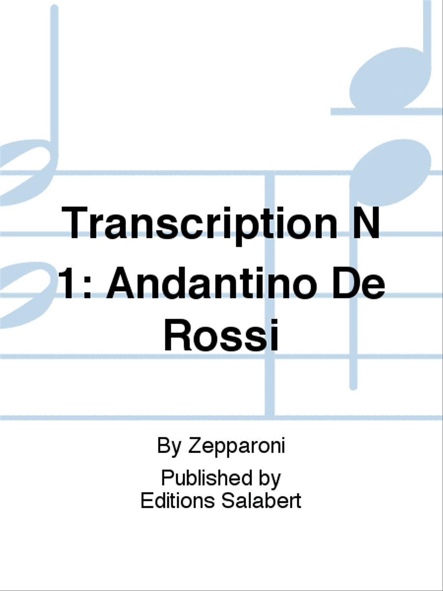 Transcription N 1: Andantino De Rossi Violin Solo scores gallery preview page 1