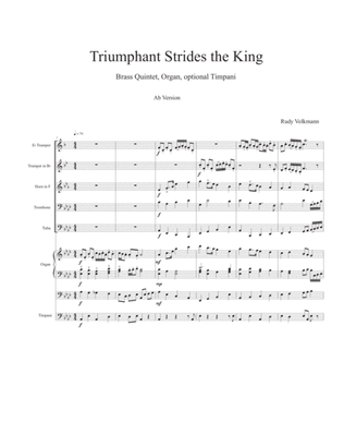 Triumphant Strides The King - Processional for brass quintet, organ, and optional timpani