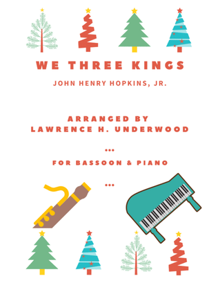 We Three Kings for Solo Bassoon