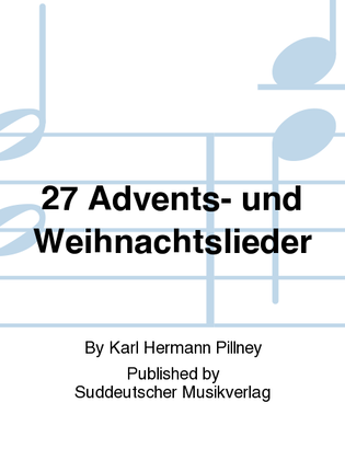 27 Advents- und Weihnachtslieder