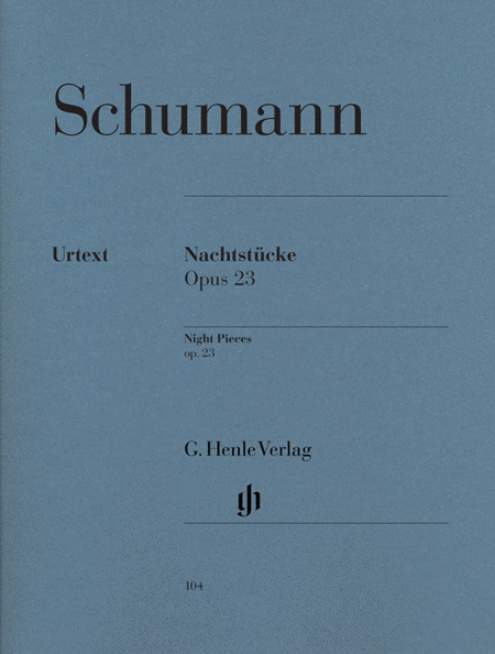 Schumann, Robert: Night pieces op. 23