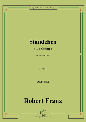 Book cover for Franz-Standchen,in F Major,Op.17 No.2,from 6 Gesange