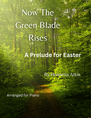 Book cover for Now The Green Blade Rises