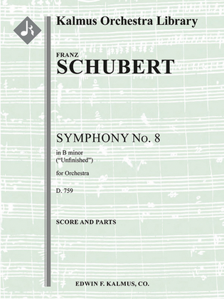 Symphony No. 8 in B minor, D 759 Unfinished