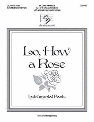 Lo, How a Rose - Inst Parts