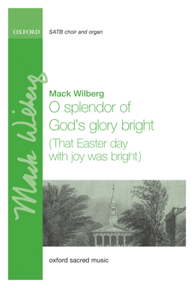 O splendor of God's glory bright (That Easter day with joy was bright)