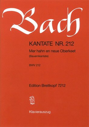 Book cover for Cantata BWV 212 "Mer hahn en neue Oberkeet"