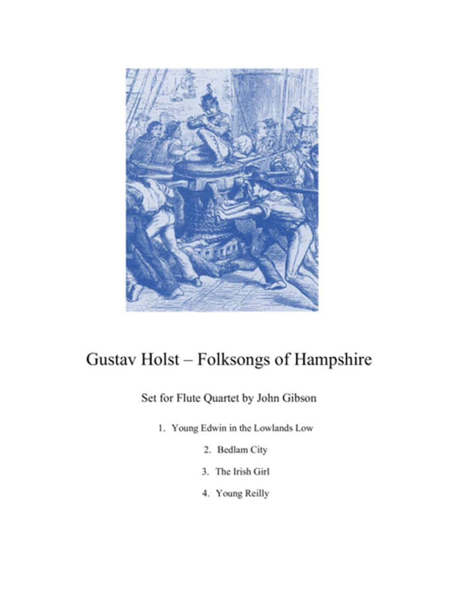 Gustav Holst - Folksongs of Hampshire set for Flute Quartet image number null