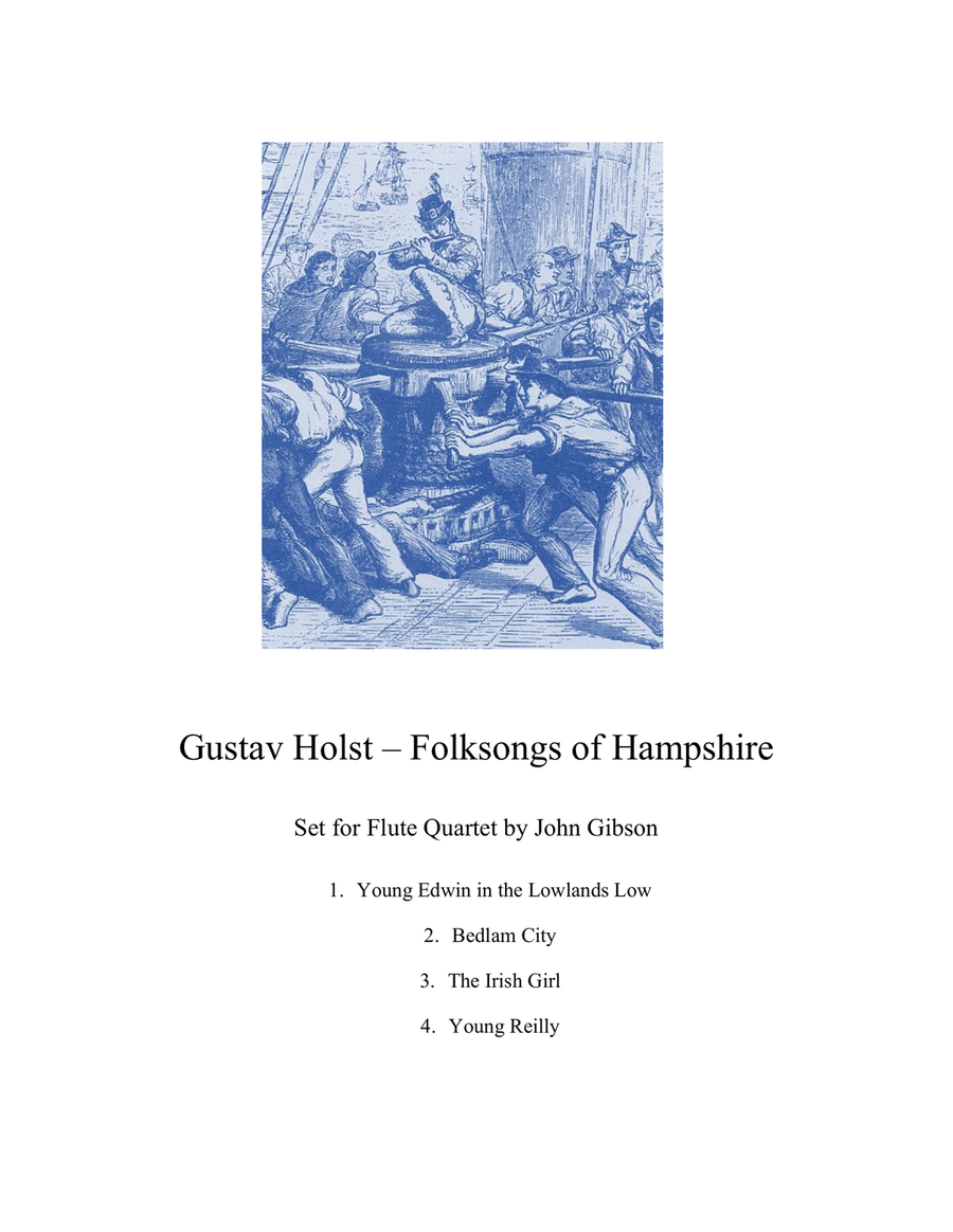 Gustav Holst - Folksongs of Hampshire set for Flute Quartet image number null