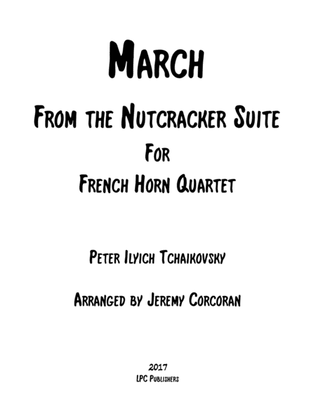Book cover for March from the Nutcracker Suite for French Horn Quartet