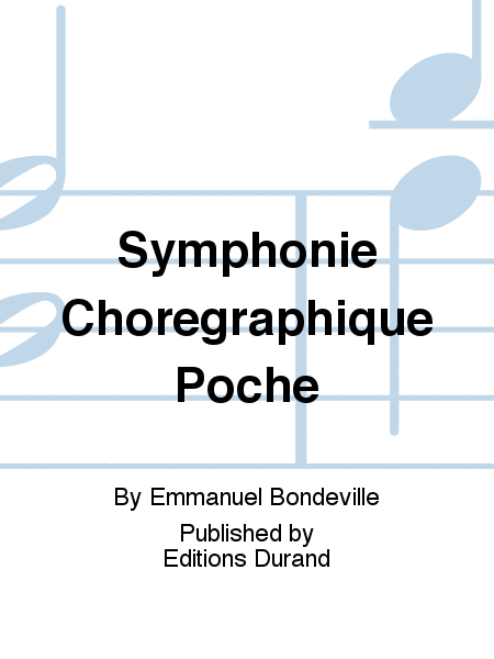 Symphonie Choregraphique Poche