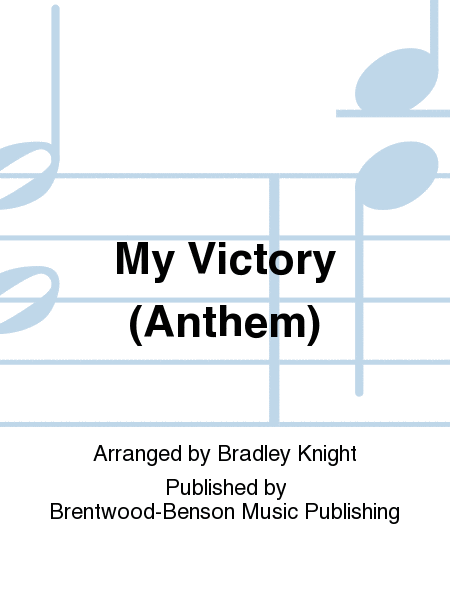 My Victory (Anthem)