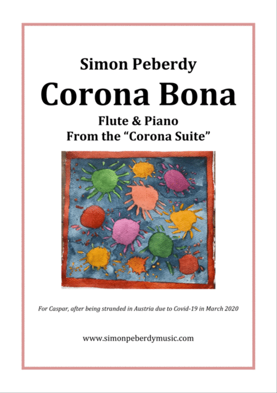 Corona Bona from the Corona Suite for Flute and Piano by Simon Peberdy