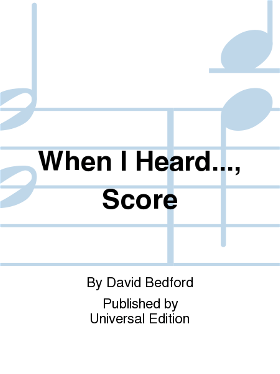 When I Heard..., Score When I Heard..., Score Score scores gallery preview page 1