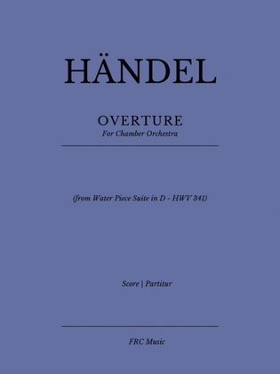Book cover for OVERTURE (from Water Piece Suite in D - HWV 341)