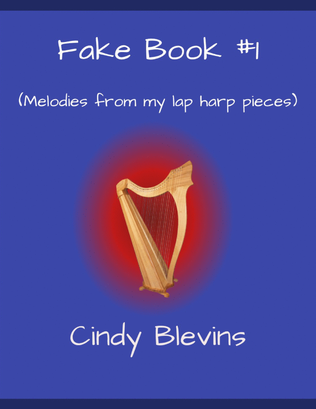 Book cover for Fake Book #1, 80 pages of melodies and chords for your harp!