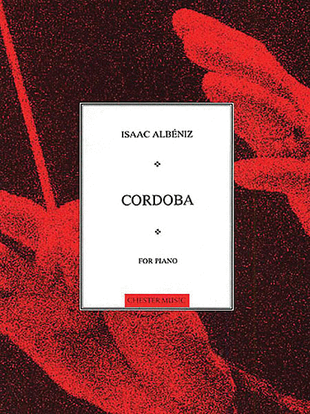 Issac Albeniz: Cordoba Op.232 No.4