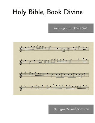 Holy Bible, Book Divine - Flute Solo