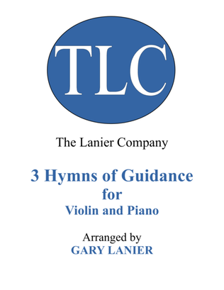 Book cover for Gary Lanier: 3 HYMNS of GUIDANCE (Duets for Violin & Piano)