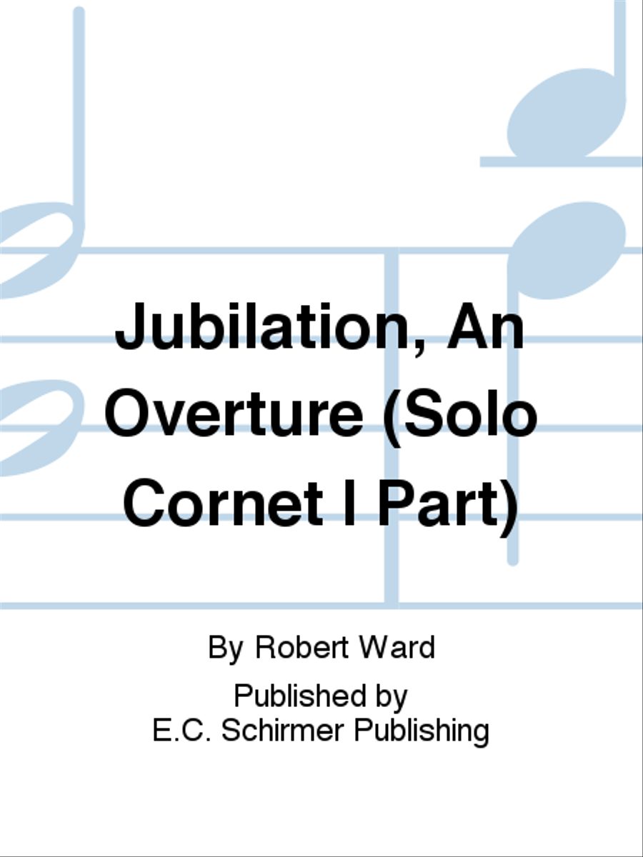 Jubilation, An Overture (Solo Cornet I Part) Concert Band scores gallery preview page 1