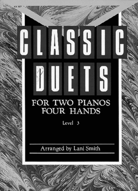 Classic Duets for Two Pianos - Level 3