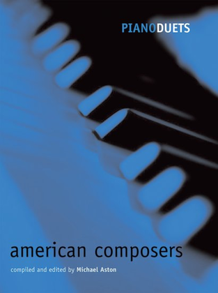 Book cover for Piano Duets: American Composers